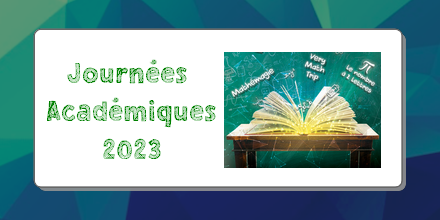 Journées Académiques 2023 – Conférences, ateliers et ressources