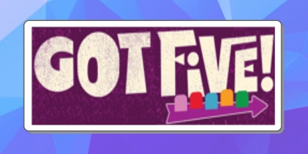 GOT FIVE